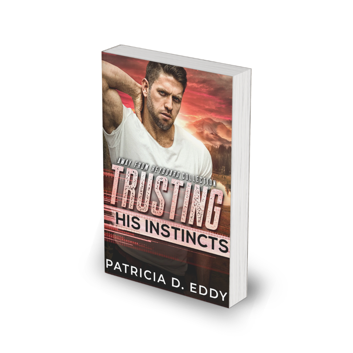 Trusting His Instincts